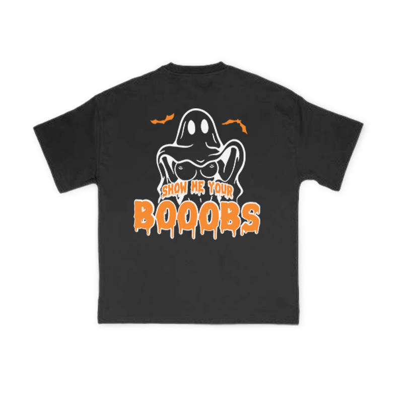 Unisex Show Me Your Booobs Halloween Funny Print T-shirt - image 1