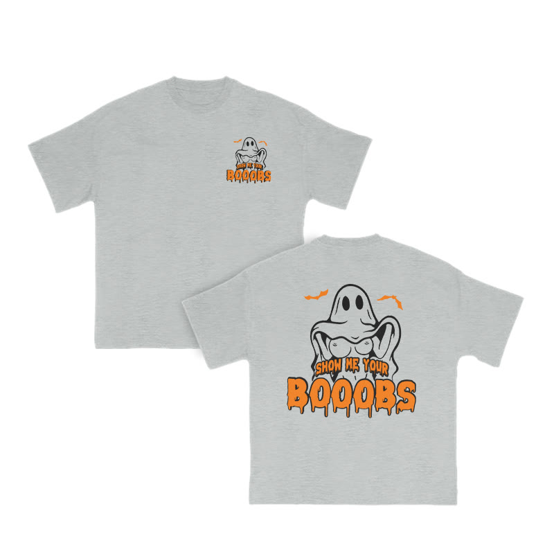 Unisex Show Me Your Booobs Halloween Funny Print T-shirt - Grey - US16-18(2XL) - image 4