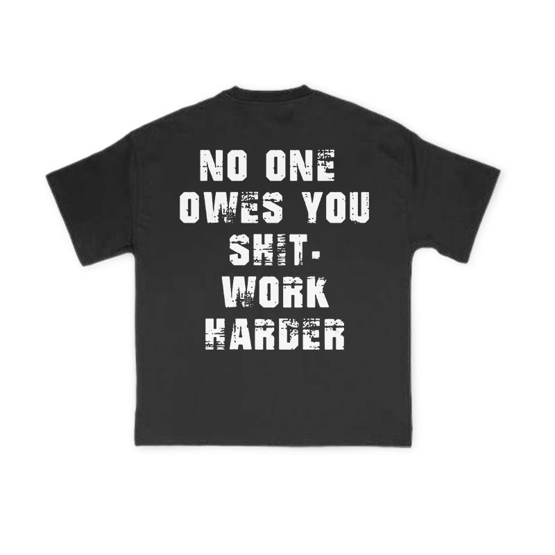Unisex Work Harder Print T-shirt - image 1
