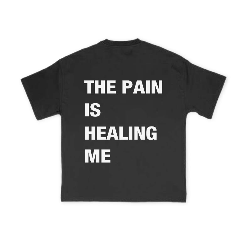 Unisex The Pain Is Healing Me Print T-shirt - Black - US16-18(2XL) - image 1