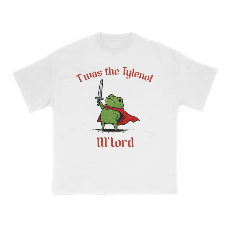 Unisex T'was The Tylenol M'lord Armored Frog Print T-shirt - White - US16-18(2XL) - image 1