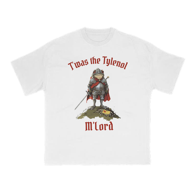 Unisex T'was The Tylenol M'lord Knight Frog Print T-shirt - White - US16-18(2XL) - image 2