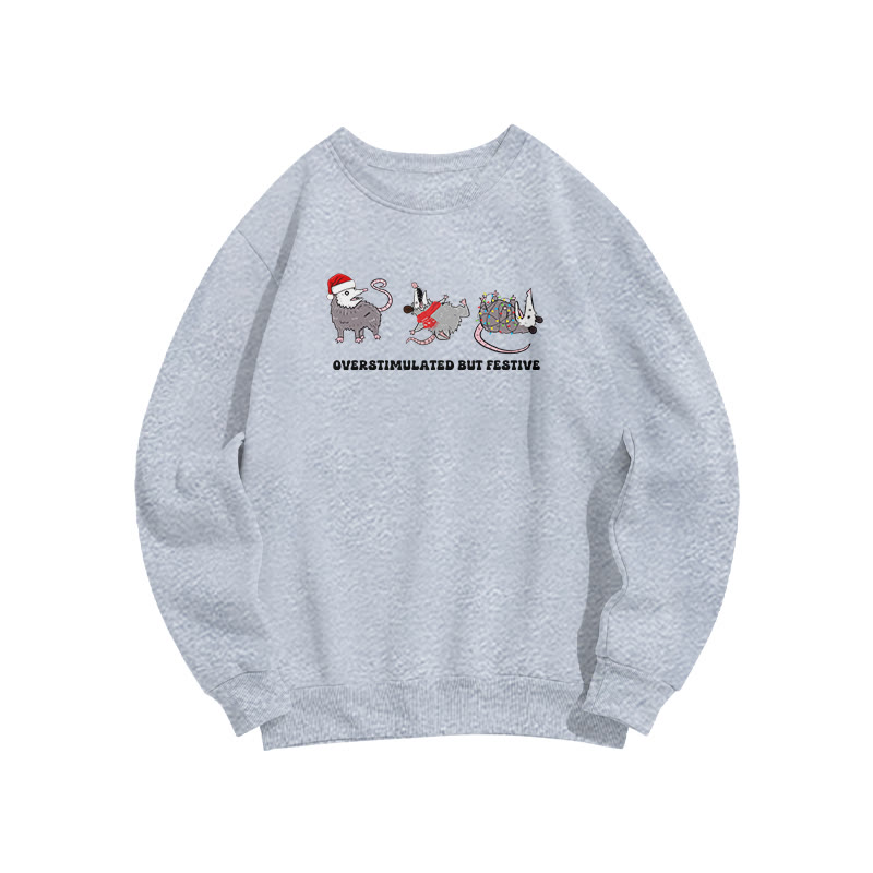 Unisex Overstimulated But Festive Print Sweatshirt - Grey - US16-18(2XL) - image 3