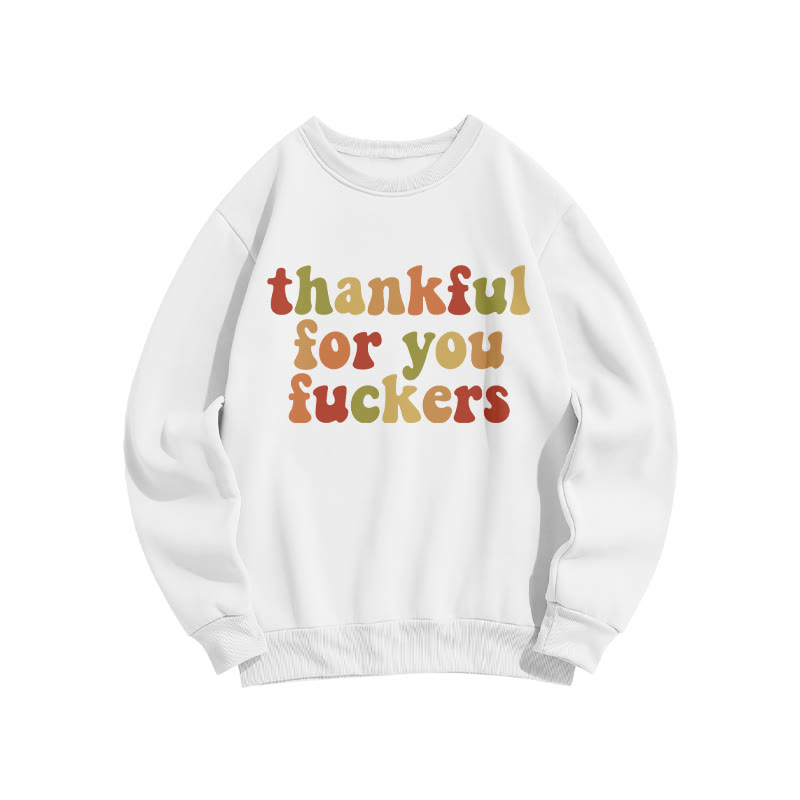 Thankful For You Fuckers Christmas Print Sweatshirt - White - US16-18(2XL) - image 2