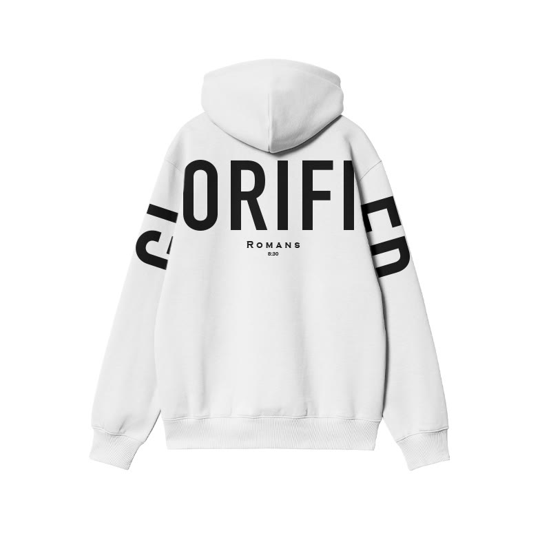 Glorified Romans 8:30 Print Hoodie - image 2