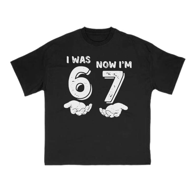 I Was 6 Now I'm 7 Print T-shirt - Black - US16-18(2XL) - image 1