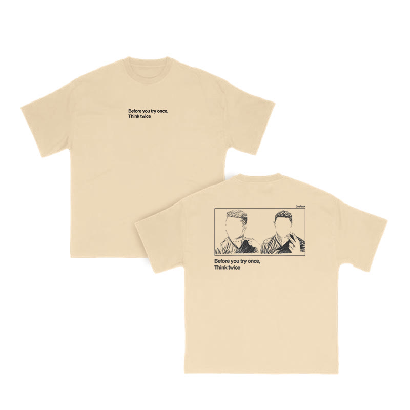 Before You Try Once, Think Twice Print T-shirt - Apricot - US16-18(2XL) - image 2