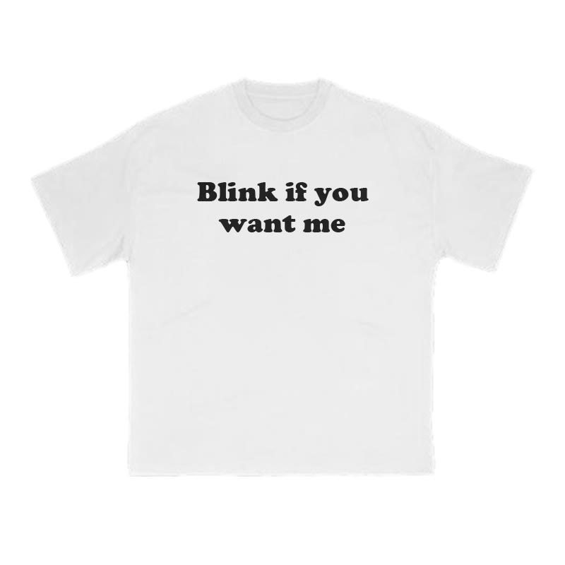 Blink If You Want Me Print T-shirt - White - US16-18(2XL) - image 2