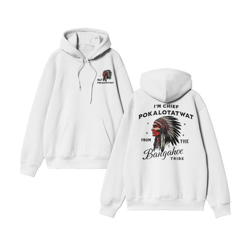 I'm Chief Pokalotatwat From The Bangahoe Print Hoodie - White - US16-18(2XL) - image 4