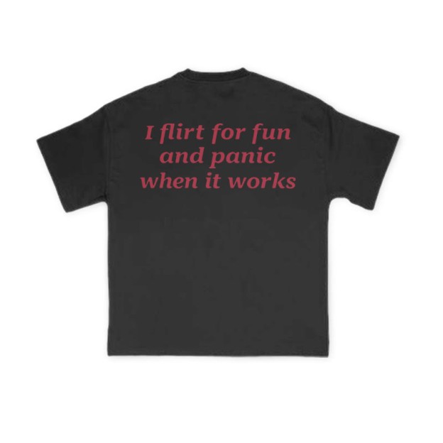 I Flirt For Fun And Panic When It Works Print T-shirt - Black - US16-18(2XL) - image 2