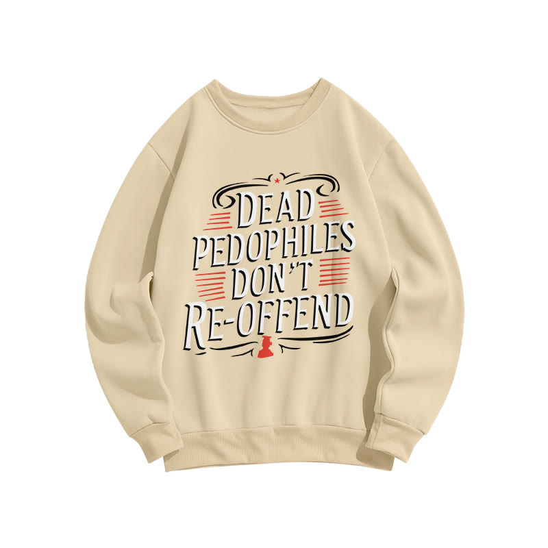 Dead Pedophiles Don't Re-offend Protect The Innocent Color-blocked Print Sweatshirt - Apricot - US16-18(2XL) - image 4