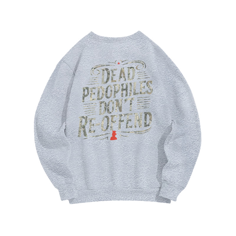 Creative Dead Pedophiles Don't Re-offend Protect The Innocent Dead Leaves Camouflage Print Sweatshirt - Grey - US16-18(2XL) - image 3
