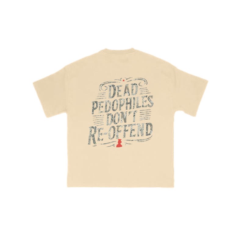 Creative Dead Pedophiles Don't Re-offend Protect The Innocent Dead Leaves Camouflage Print T-shirt - Apricot - US16-18(2XL) - image 5