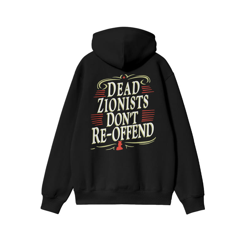 Dead Zionists Don't Re-offend Print Hoodie - Black - US16-18(2XL) - image 1