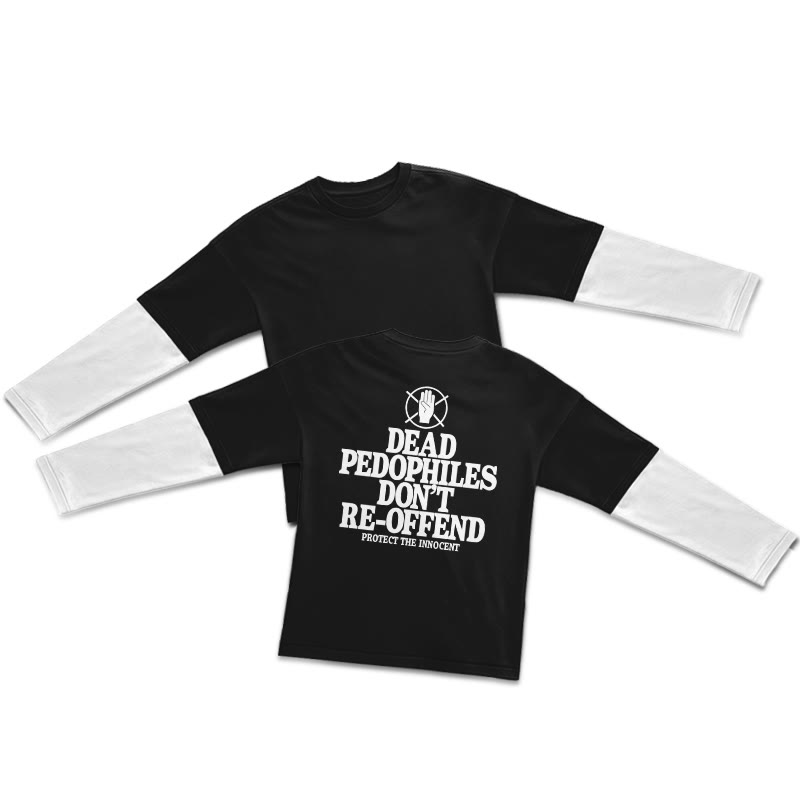 Dead Pedophiles Don't Re-offend Protect The Innocent Print Layered-style T-shirt  - Black - 5XL - image 1
