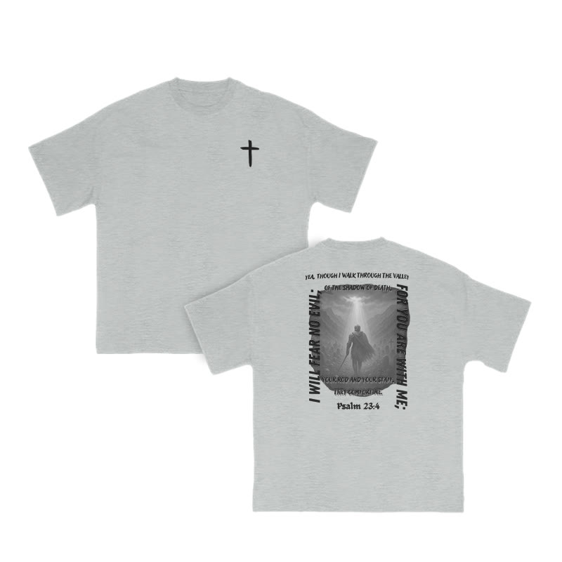 I Will Fear No Evil For You Are With Me Psalm 23:4 Print T-shirt - Grey - US16-18(2XL) - image 4