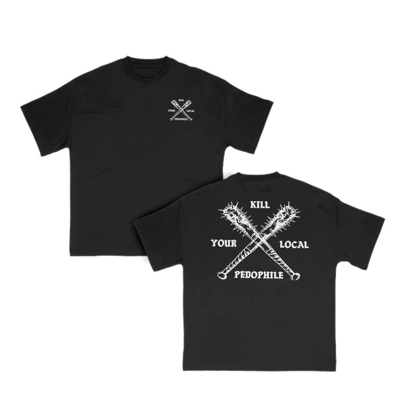Kill Your Local Pedophile Baseball Bat Print T-shirt - Black - US16-18(2XL) - image 2