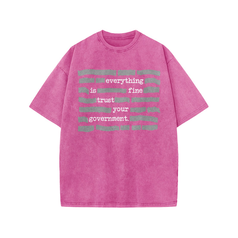 Love Your Government Everything Is Fine Print Acid Washed T-shirt - Pink - US20-22(3XL) - image 9