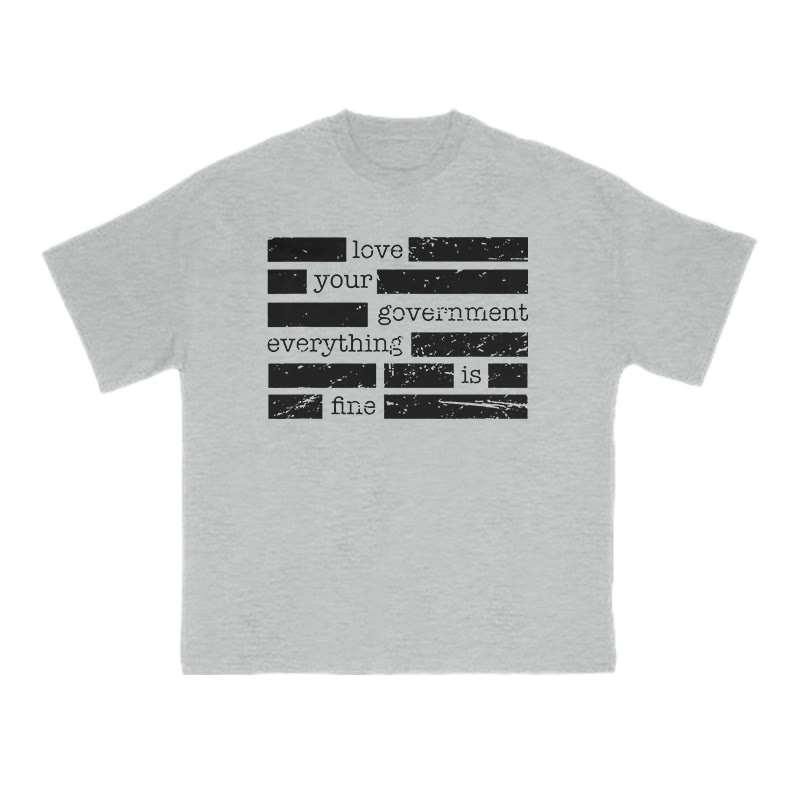 Love Your Government Everything Is Fine Print T-shirt - Grey - US16-18(2XL) - image 3