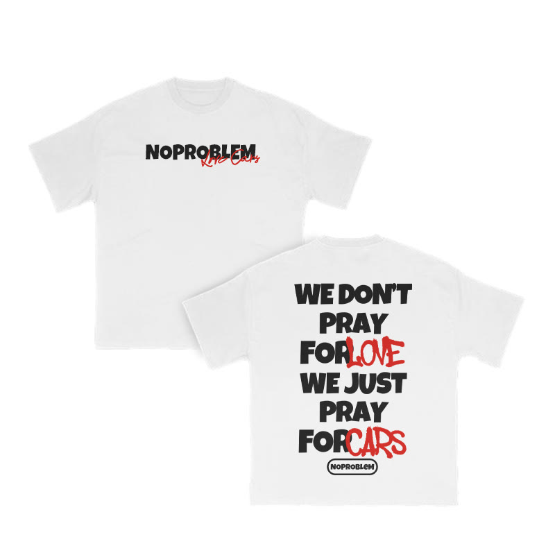We Don't Pray For Lovewe Just Pray For Cars Print T-shirt - White - US16-18(2XL) - image 3