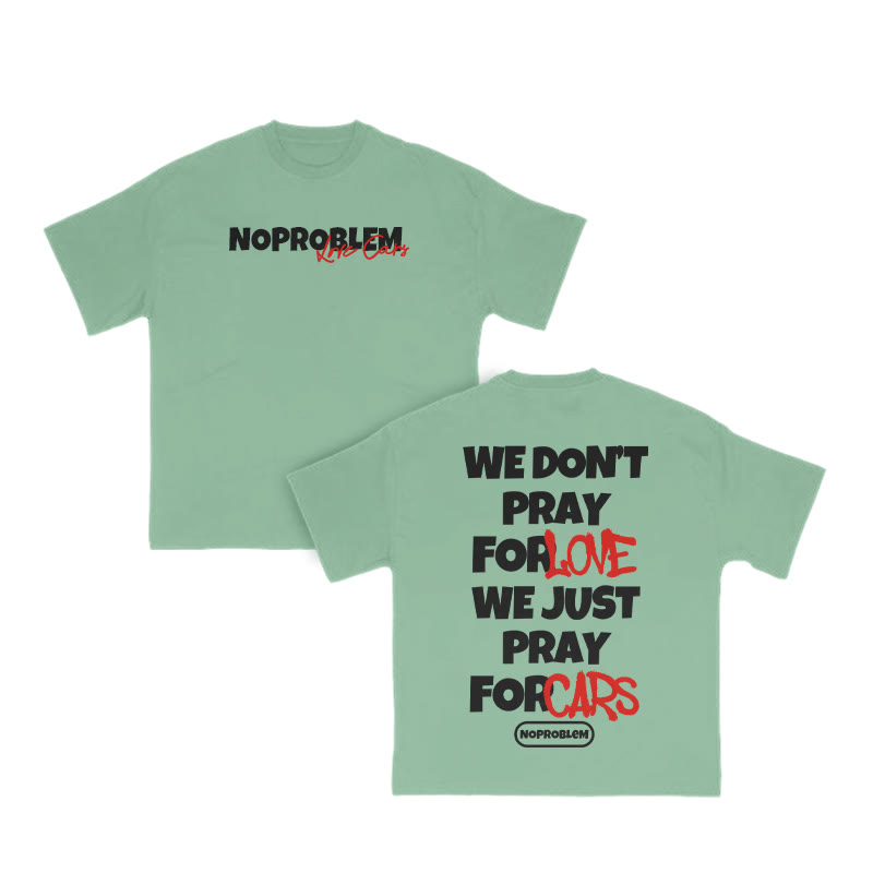 We Don't Pray For Lovewe Just Pray For Cars Print T-shirt - Green - US16-18(2XL) - image 8