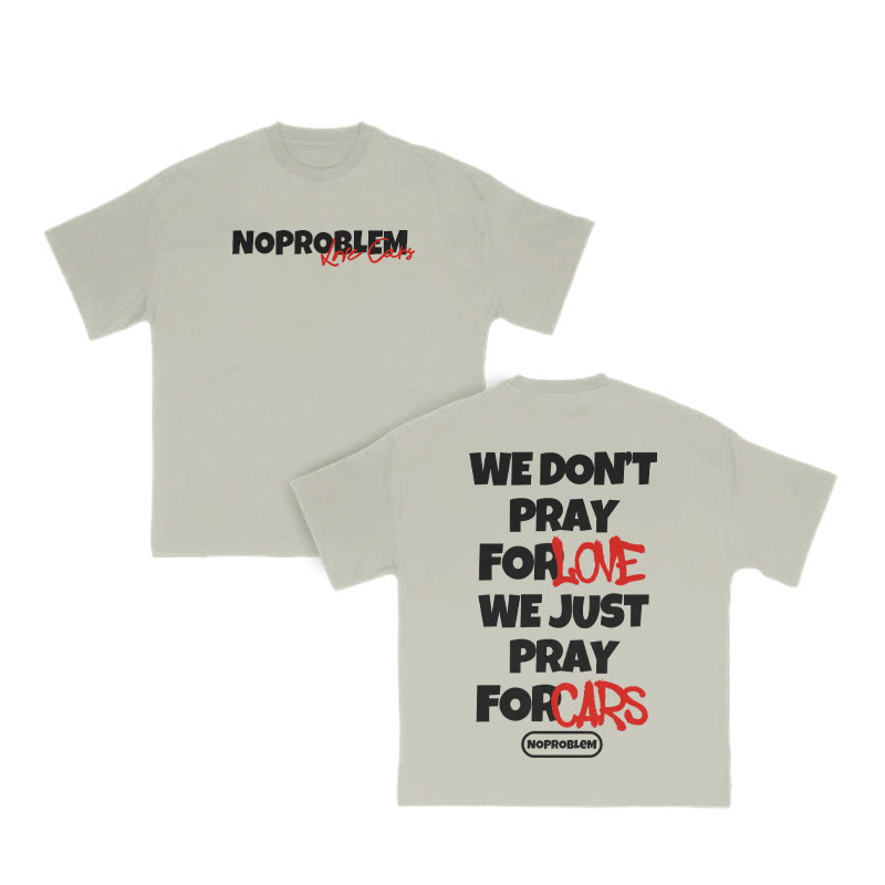 We Don't Pray For Lovewe Just Pray For Cars Print T-shirt - Warm Grey - US16-18(2XL) - image 5