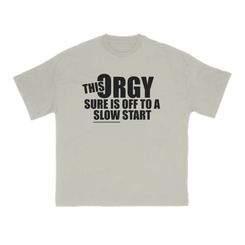This 3rgy Sure Is Off To A Slow Start Print T-shirt - Warm Grey - US16-18(2XL) - image 4