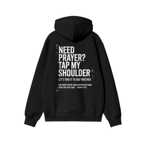 Need Prayer? Tap My Shoulder Print Hoodie - image 1