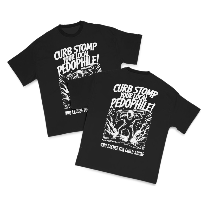 Curb Stomp Your Local Pedophile Both Sides Print T-shirt - Black - US16-18(2XL) - image 1