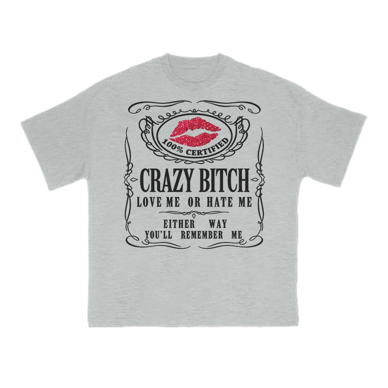 Love Me Or Hate Me Either Way You'll Remember Me Print T-shirt - Grey - US16-18(2XL) - image 3