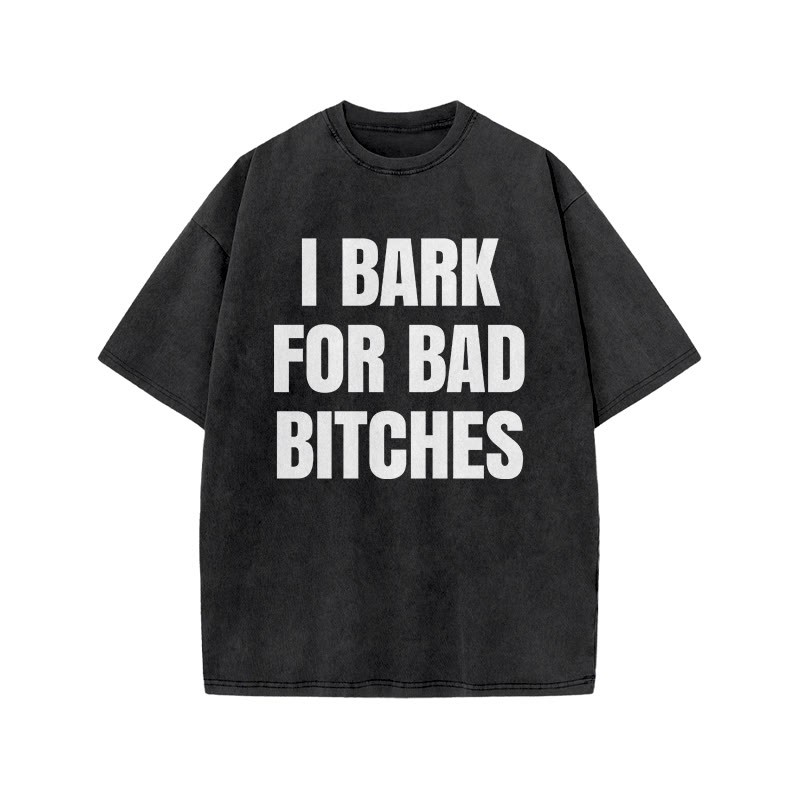 I BARK FOR BAD BITCHES print Acid Washed T-shirt - Black - US20-22(3XL) - image 1