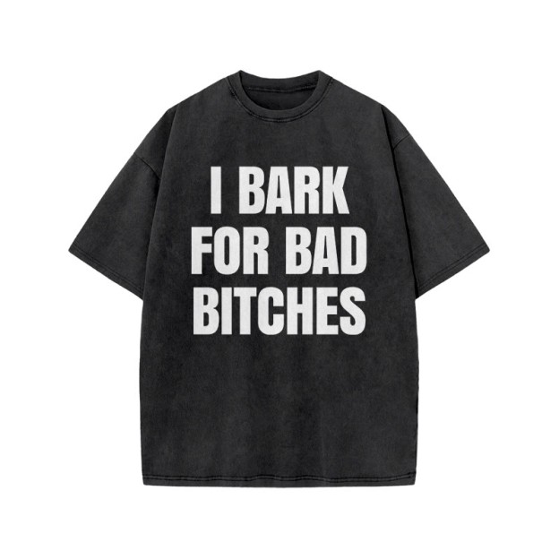 I BARK FOR BAD BITCHES print Acid Washed T-shirt - Black - US20-22(3XL) - image 1