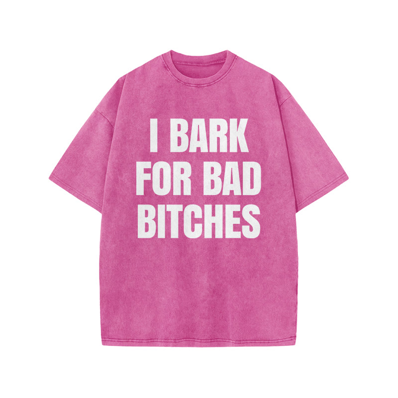 I Bark For Bad Bitches Print Acid Washed T-shirt - Pink - US20-22(3XL) - image 9