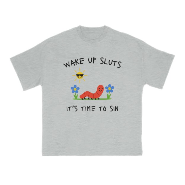 Wake Up Sluts It's Time To Sin Print T-shirt - Grey - US16-18(2XL) - image 3