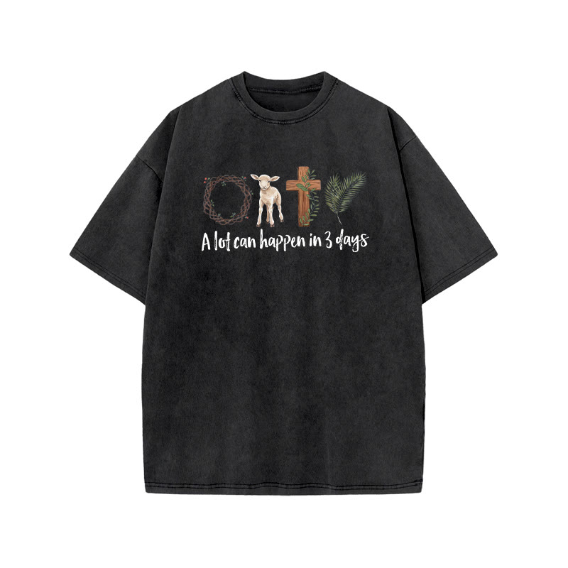 A Lot Can Happen In 3 Days Print Acid Washed T-shirt - Black - US20-22(3XL) - image 1