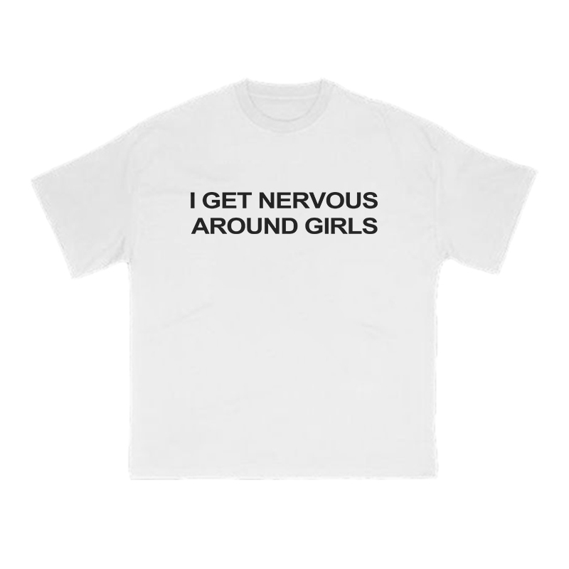 I GET NERVOUSAROUND GIRLS Print T-shirt - White - US16-18(2XL) - image 2
