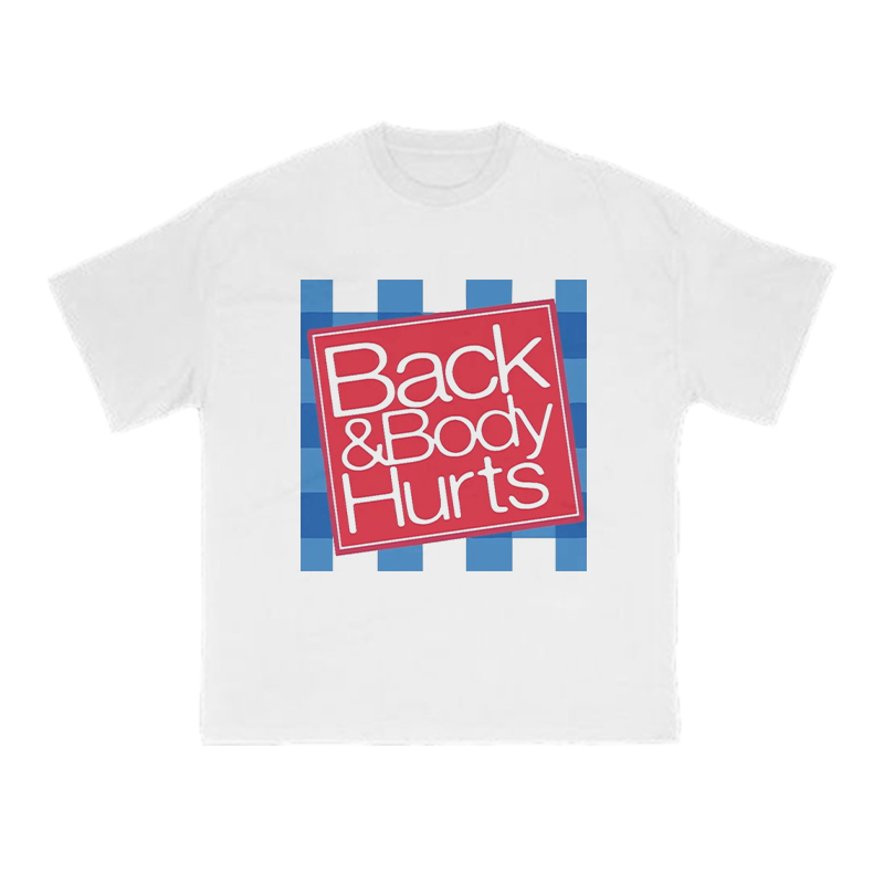 Back & Body Hurts Print T-shirt - image 2