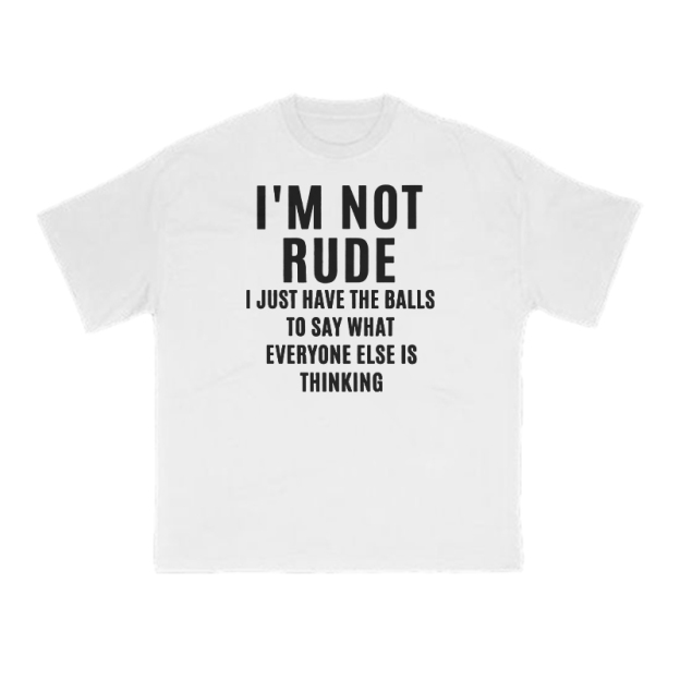 I'm Not Rude Print T-shirt - White - US16-18(2XL) - image 1