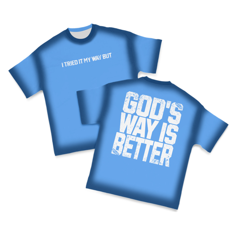 God's Way Is Better Creative Contrast Color Print T-shirt - Blue - 8XL - image 1