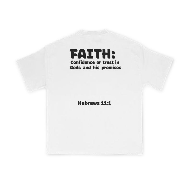 Faith: Confidence Or Trust In Gods And His Promises Print T-Shirt - White - US16-18(2XL) - image 1