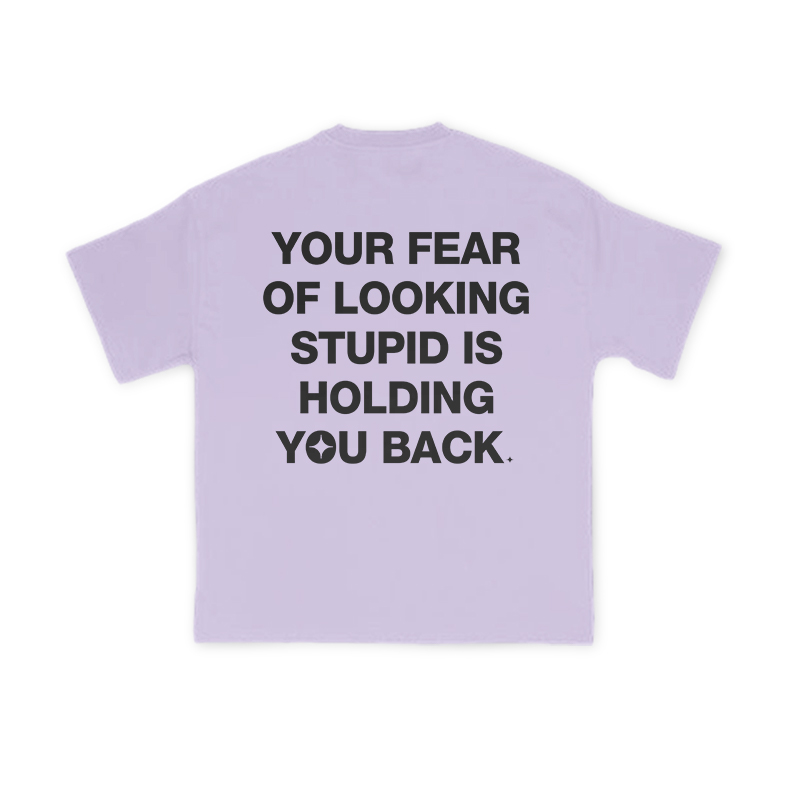 Your Fear Of Looking Stupid Is Holding You Back Print T-Shirt - Purple - US16-18(2XL) - image 11