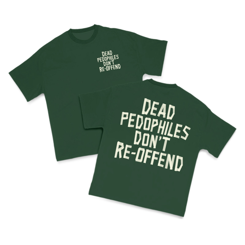 Tape Type Dead Pedophiles Don't Re-Offend Print T-Shirt - Green - US16-18(2XL) - image 9