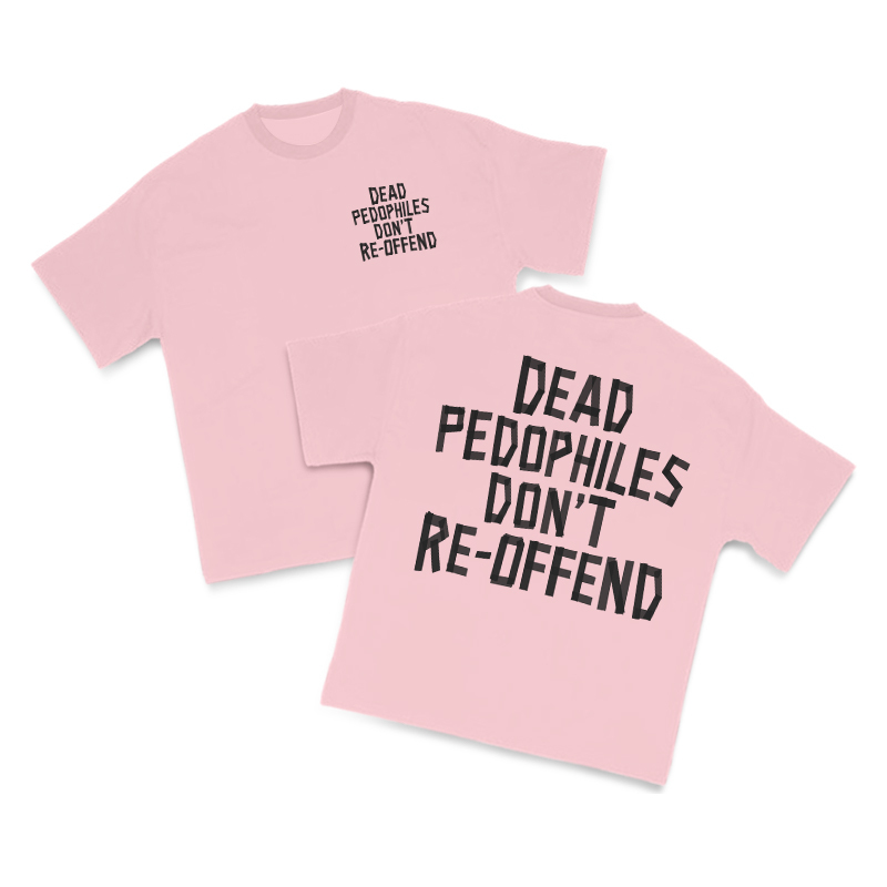 Tape Type Dead Pedophiles Don't Re-Offend Print T-Shirt - Pink - US16-18(2XL) - image 13
