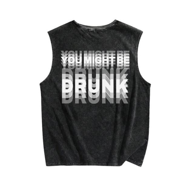 You Might Be Drunk Print Washed Tank Top - Black - 3XL - image 1
