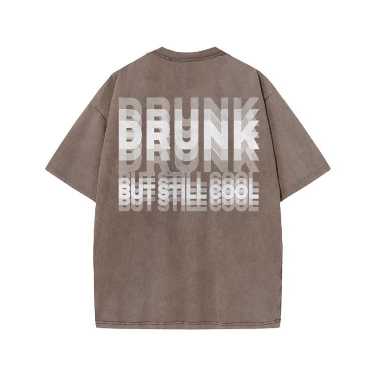 Drunk But Still Cool Print Acid Washed T-shirt - Coffee - US20-22(3XL) - image 5