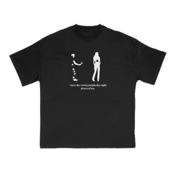 I Gave The Wrong People The Right Pieces Of Me Print T-shirt - Black - US16-18(2XL) - image 1