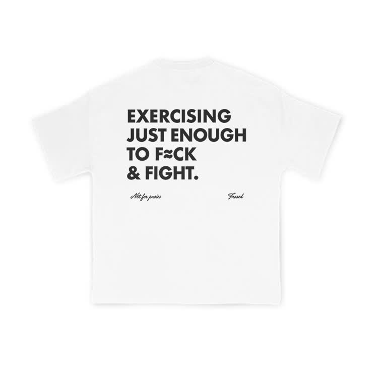 EXERCISINGJUST ENOUGHTO FCK& FIGHT.Graphic T-Shirt - White - US16-18(2XL) - image 2
