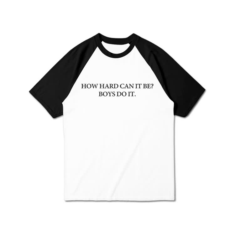 How Hard Canit Be? Boysdoit Graphic Print Raglan Sleeve T-Shirt - Black - 3XL - image 1