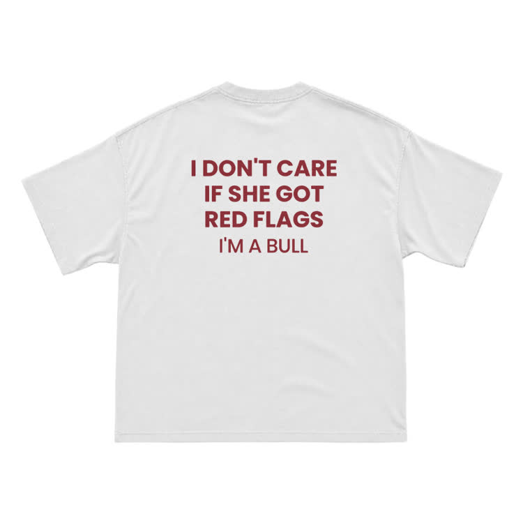 I Don't Careif She Gotred Flags'm Abull Graphic Print T-Shirt - White - US16-18(2XL) - image 1