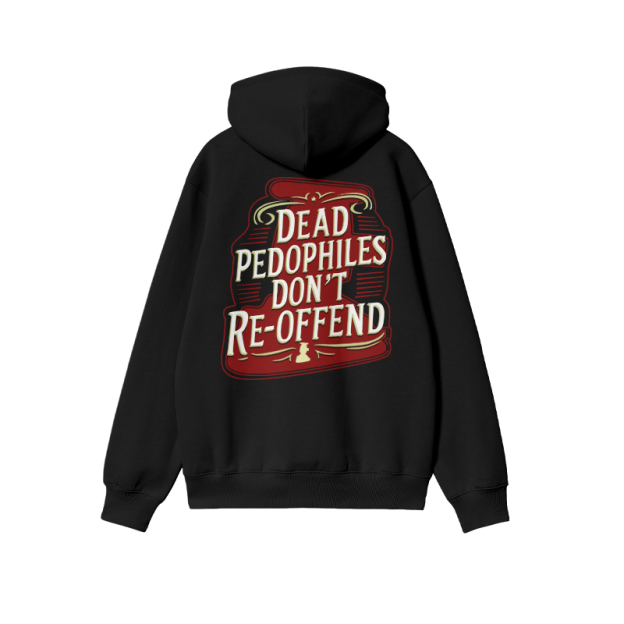 Statement Dead Pedophiles Don't Re-offend Print Hoodie - Black - US16-18(2XL) - image 1